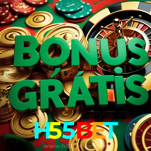 H55BET:Mostre suas habilidades e vença nas mesas de poker online!