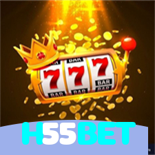 H55BET:O cassino online mais confiável para apostas no futebol e jogos de cassino!