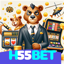H55BET:Diversão total com blackjack, poker e apostas ao vivo no futebol!