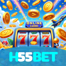 H55BET:Jogue slots, aposte no futebol e ganhe no melhor cassino online!