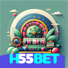 H55BET：A sorte te espera nas nossas roletas! Aposte e vença!