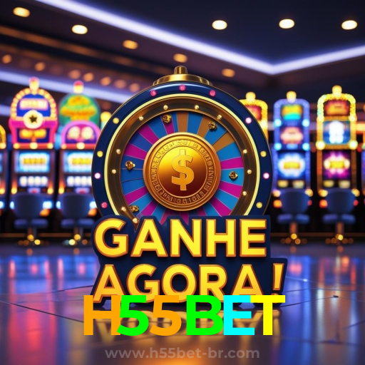 H55BET:O melhor cassino online está aqui! Jogue nas slots e ganhe!