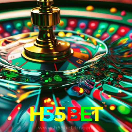 H55BET:Jogue nas roletas e conquiste prêmios incrÃveis!