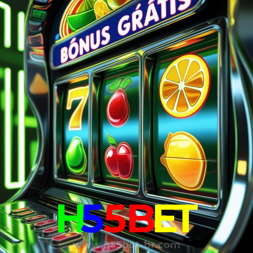 H55BET:Jogue slots, aposte no futebol e vença com grandes prêmios!
