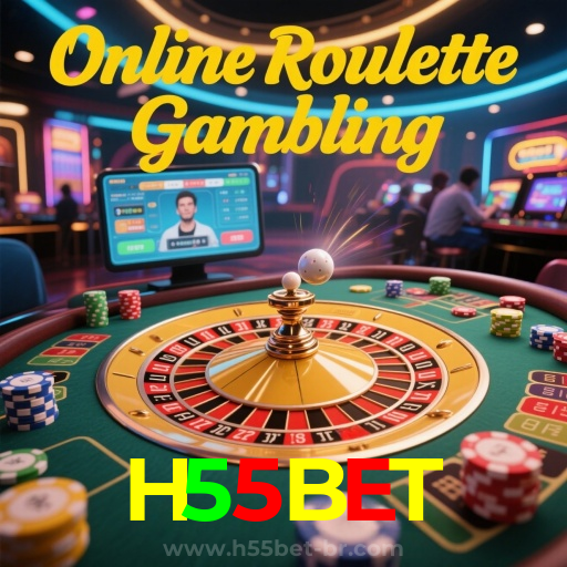 H55BET:Jogue nas roletas e veja a sorte sorrir para você!