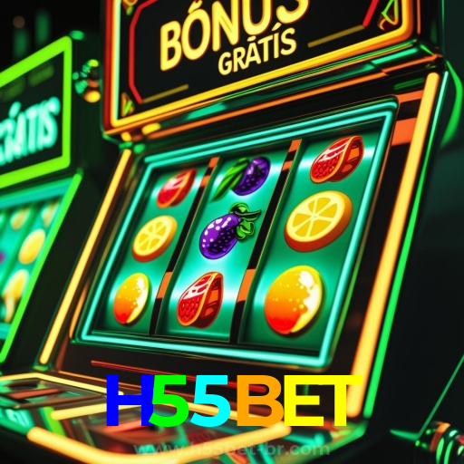 H55BET:Jogue nas melhores slots e vença o jackpot agora mesmo!